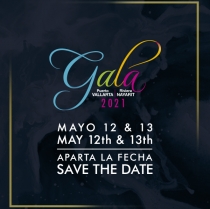Gala Puerto Vallarta - Riviera Nayarit 2021 is announced